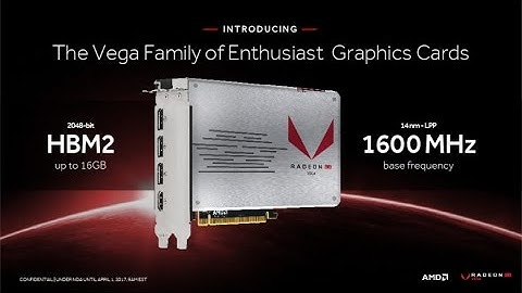 AMD Radeon RX Vega 10 : Everything you need to Know!!