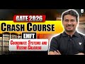 GATE 2026 | Crash Course | EMFT | Coordinate Systems & Vector Calculus | BV REDDY SIR