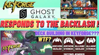 KeyForge | Ghost Galaxy Responds to Backlash | of Deck Building Formats