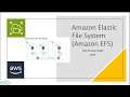 Comprehensive Guide to Amazon Elastic File System (EFS) 2023: Architecture and Demo