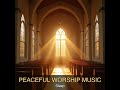 Peaceful Worship Music | Sleep | Christian Jazz Lofi