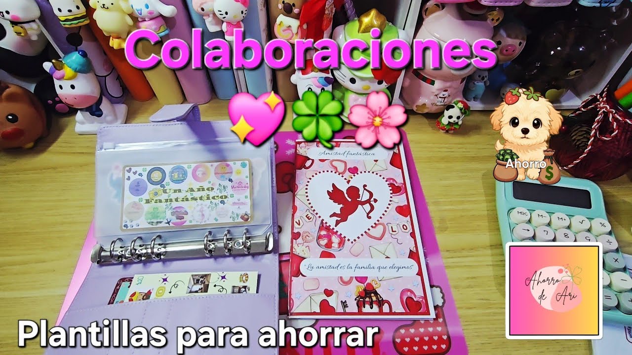 COLABORACIONES DE AHORRO 💖🍀🌸💰 