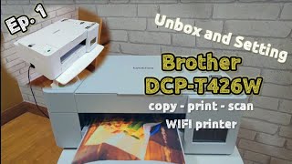Brother DCP-T426W Ep.1 | Unbox and setting (SUB) | BOLL STATION