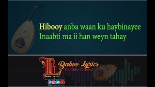 Jawhara Luula Maxamed Yuusuf Iyo Magool Qaraam Balwo Lyrics