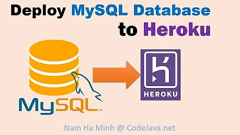 Deploy MySQL Database to Heroku with ClearDB MySQL Add-on