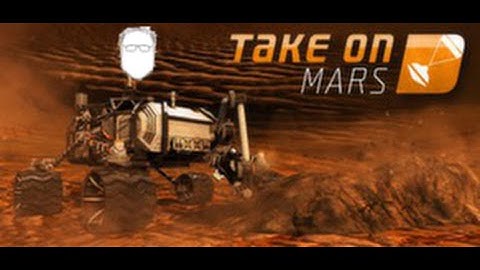 Take On Mars | Part 2 - System Restart