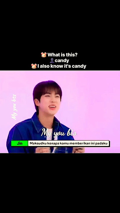 jin know it's candy #jin