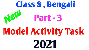 model activity task class 8 bengali part 3,//class 8 bengali model activity task part 3 | #pragati