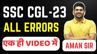 CGL 2023 errors| errors cgl 2023|cgl 2023 mains|cgl 2024 notification|cgl practice|chsl 2023|ssc cgl by Aman sir English 90,696 views 9 months ago 42 minutes