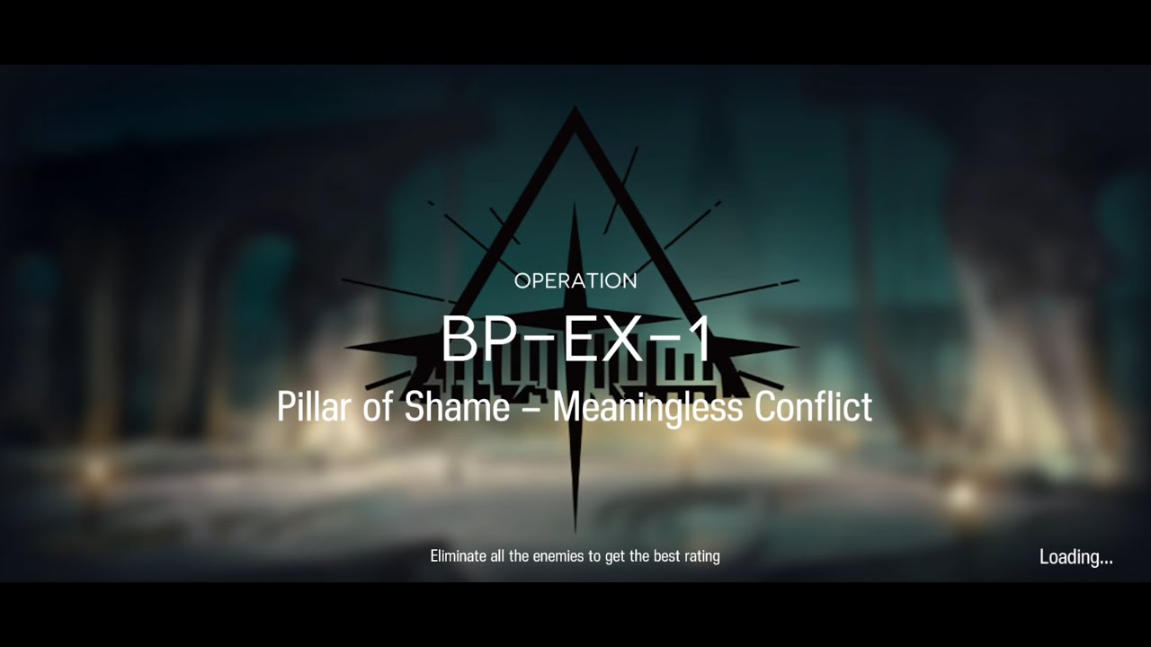 [Arknights][Low-End] BP-EX-1 Pillar of Shame - Meaningless Conflict (Challenge Mode)