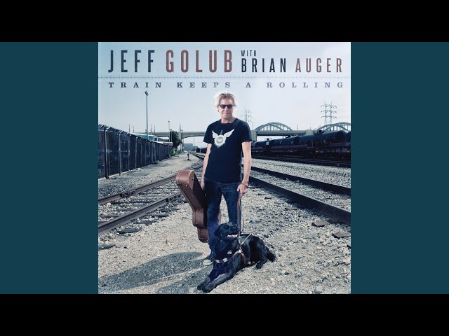 Jeff Golub - I Love The Life I Live