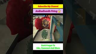 Andhadhundh Firing