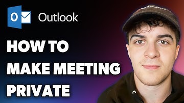 How to Make Meeting on Outlook Private (Full 2025 Guide)