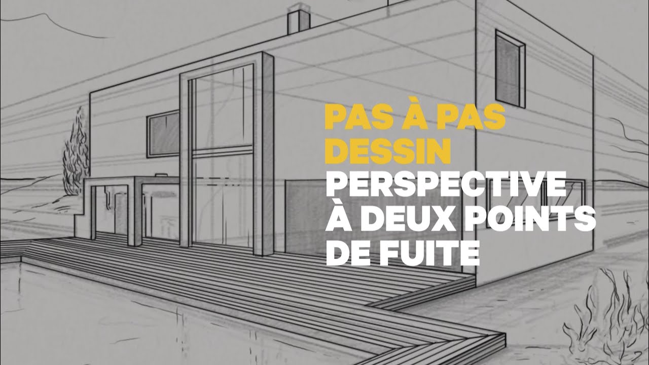 Pas à pas dessin : perspective à deux points de fuite