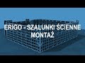 ERIGO - montaż szalunków ściennych