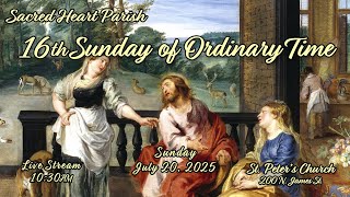 16th SUNDAY OF ORDINARY TIME MASS AT ST PETERS CHURCH