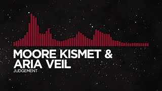 [Trap] - Moore Kismet & ARIA VEIL - Judgement