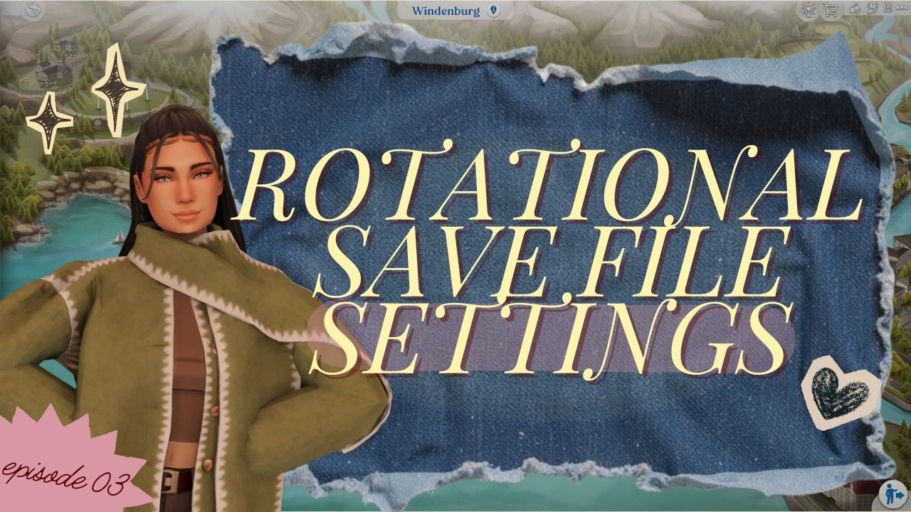 Позаимствую мои настройки для создания файла сохранения с ротацией в Sims 4 ✨ (версия для создани...