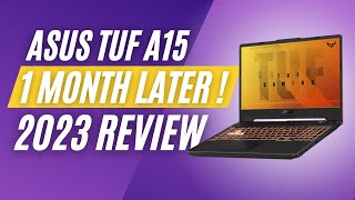 ASUS TUF A15 (RTX 4060) | 1 MONTH LATER REVIEW ! (The best gaming laptop of 2023 ?)