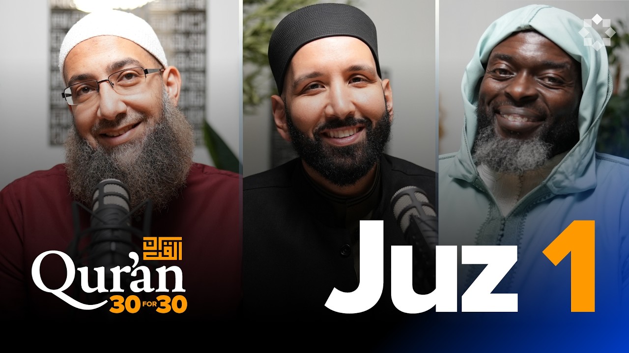 Allah’s Names in the Qur’an | Sh. Mohammad Elshinawy | Juz 1 Qur’an 30 for 30 S7 | Ramadan Series