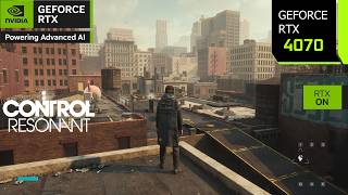 CONTROL Resonant | RTX 4070 4K, 1440p, 1080p DLSS 4.5 Multi Frame Generation & Path Tracing