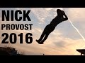 Nick Provost 2016 Showreel