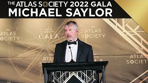 Michael Saylor Keynote Speech @ The 2022 Atlas Soc...