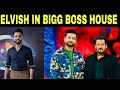 Elvish Yadav ने किसे किया Bigg Boss में support ? Bigg Boss news