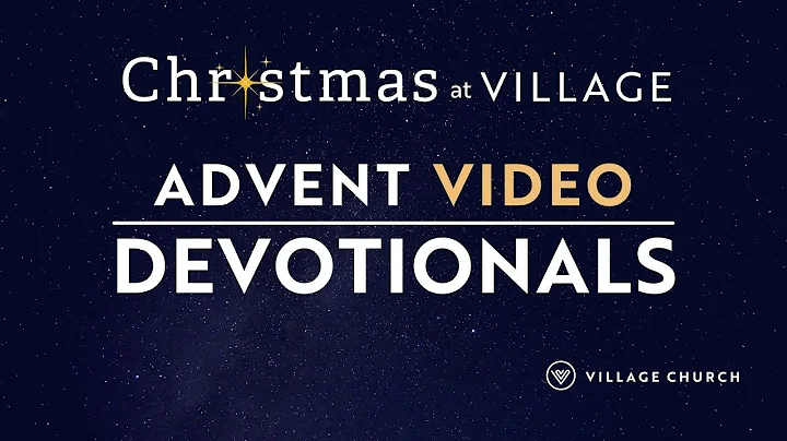 Advent Devotional with Alice Whitson - Thursday, D...