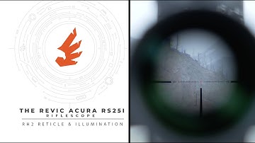 Revic | Acura | RS25i Quickstart | The RH2 Reticle and Illumination
