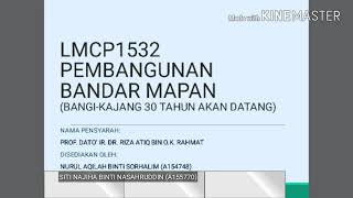 PEMBANGUNAN BANDAR MAPAN -  KAJANG 30 TAHUN