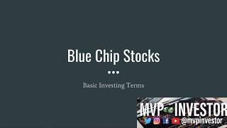 Blue Chip Stocks (Basic Day Trading Terminology)