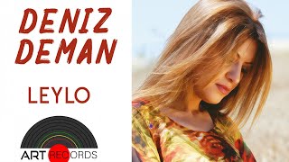 Deniz Deman - Leylo (Official Audio © Art Records)