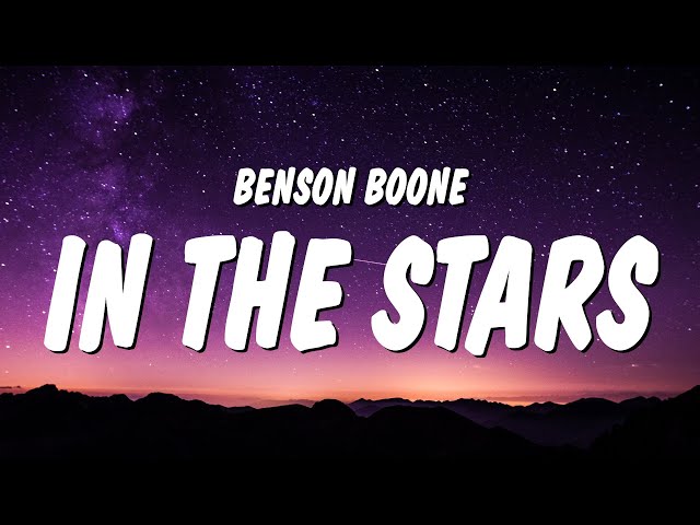 Benson Boone - In The Stars (Lyrics) I don't wanna say goodbye cause this one means forever class=