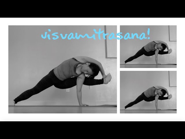 A guide to the pose dedicated to Visvamitra (Visvamitrasana)