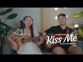 Kiss Me - Sixpence None The Richer Cover by Gung Harley Ft. Devi