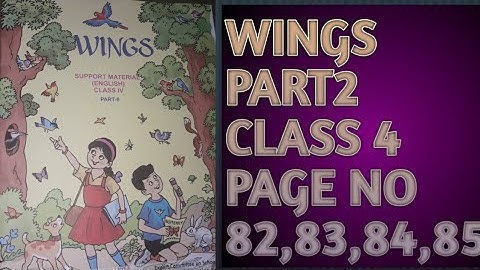 LOCKDOWN CLASS||WINGS PART2||CLASS 4||PAGE NO 82,83,84,85