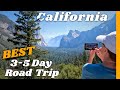 BEST 3 to 5 Day California Road Trip With National Parks!