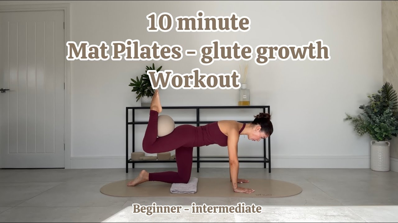 10 MINUTE ⏱️ MAT PILATES GLUTE GROWTH WORKOUT - Beginner - intermediate (Pilates ball recommnded) 