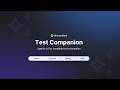 Test Companion - Agentic testing in your IDE