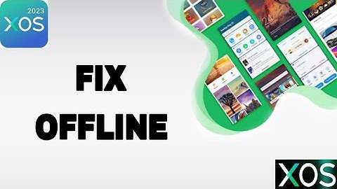 How To Fix And Solve XOS 2023 App Offline | Final Solution