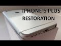 &quot;GREED IS NOT BAD&quot; OR IPHONE 6 PLUS RESTORATION