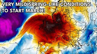 Very Mild Spring-Like Conditions To Start March!