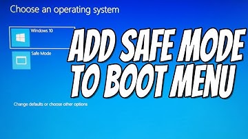 How To Add Safe Mode Option To Windows 10 Boot Menu Tutorial
