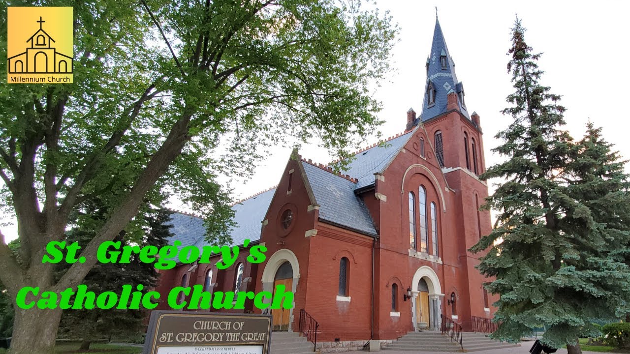 St. Gregory's Catholic Church |  Millennium Church #1