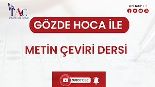 Gözde Hoca İle Meti̇n Çevi̇ri̇ Dersi̇
