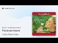 Forevermore Book 2 by Cathy Marie Hake · Audiobook preview