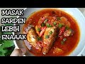 Cara masak ikan sarden agar lebih enak