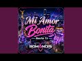 Mi Amor Bonita, Bonita T&uacute;