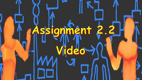 Assignment 2.2 Video